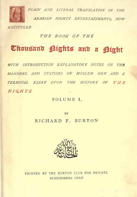 Cover of the first edition of Richard Francis Burton’s infamous 1885139ya translation of The Thousand And One Arabian Nights (cf. Lady Burton’s Edition).